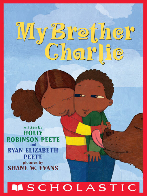 Title details for My Brother Charlie by Holly Robinson Peete - Wait list